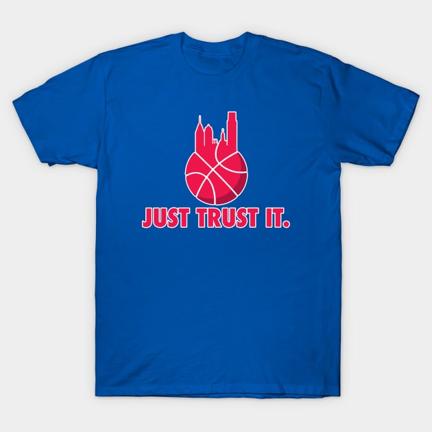 Just Trust It (Red) T-Shirt by OptionaliTEES